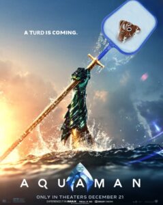 PHOTO Aquaman 2 A Turd Is Coming Amber Heard Meme