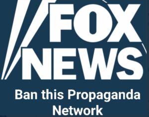 PHOTO FOX News Ban This Propaganda Network Meme