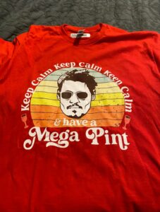 PHOTO Keep Calm And Have A Mega Pint Johnny Depp T-Shirt