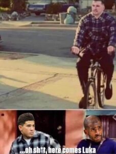 PHOTO Luka Doncic Riding A Bicycle Oh Sh*t Here Comes Luka Devin Booker Chris Paul Meme