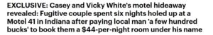 PHOTO Vicky White Paid Homeless Man $200 To Check Them Into Motel So They Wouldn't Be Identified