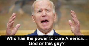 PHOTO Who Has The Power To Cure America God Or Joe Biden Meme