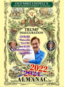 PHOTO 2022 Old Mike Lindell's Trump Reinstatement Almanac Meme