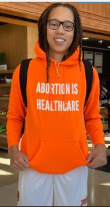 PHOTO Brittney Griner Wearing An Abortion Is Healthcare Hoodie