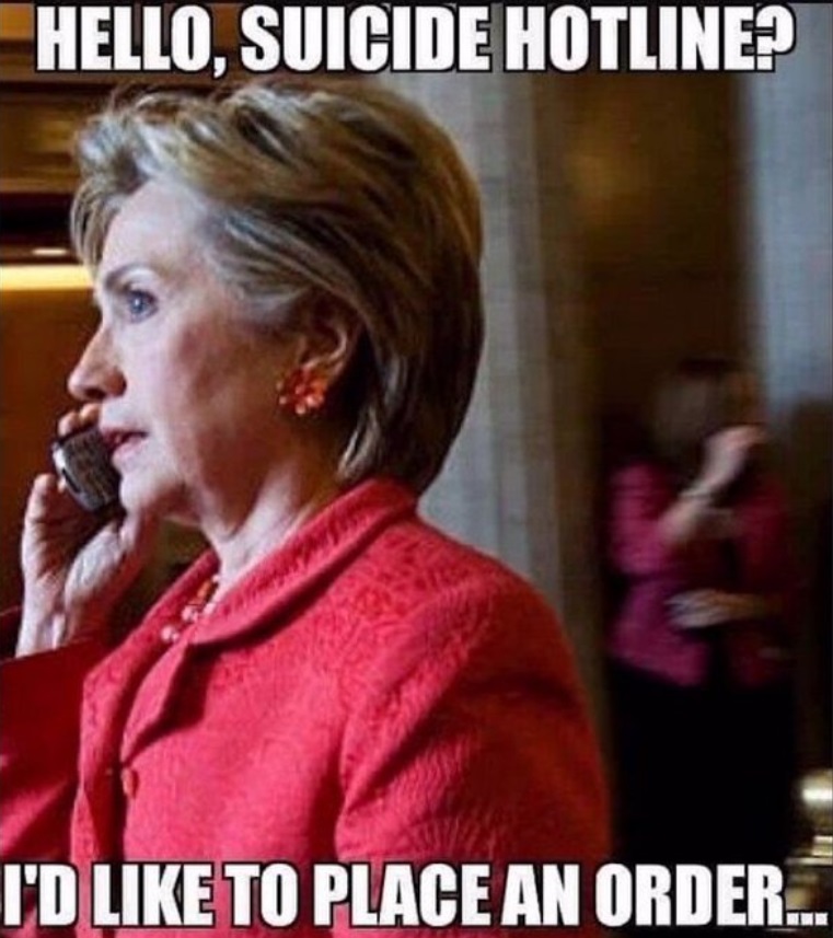 photo-hello-suicide-hotline-i-d-like-to-place-an-order-hillary-clinton