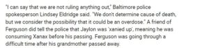 PHOTO Jaylon Ferguson's Friend Says Jaylon Told Him He Was Xanied Up On Xanax And Consumed It Before He Died