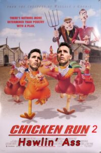 PHOTO Chicken Run 2 Hawlin' Ass Josh Hawley Movie Cover Meme