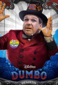 PHOTO D*ckless Dumbo Ron DeSantis Meme