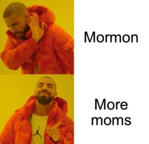 PHOTO Mormon Vs More Moms Zach Wilson Meme