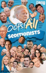 PHOTO Oops All Seditionists Captain Crunch Cereal Box Donald Trump Josh Hawley Meme