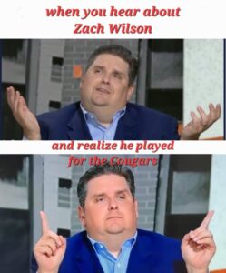 PHOTO When You Hear About Zach Wilson And Realize He Played For The Cougars Brian Windhorst Meme