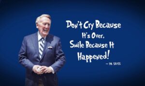 PHOTO Vin Scully Quoting Dr Seuss