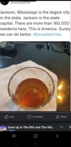 PHOTO What's Left Of Jackson Mississippi's Water Supply Is Very Dark Dirty Water That Looks Like Beer It's So Dark And Unclean