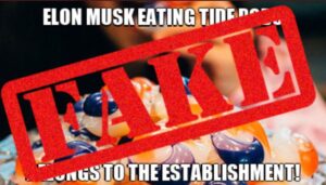PHOTO Elon Musk Eating Tide Pods Not Backed Up By Evidence Meme