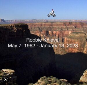 PHOTO Robbie Knievel 1962-2023 RIP