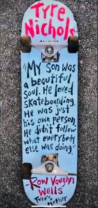 PHOTO My Son Was A Beautiful Soul Skateboard With Message On In From Tyre Nichols' Mother
