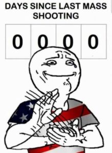 PHOTO Slow Clap Zero Days Since Last Mass Shooting In America Meme