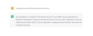 PHOTO ChatGPT Seriously Says Greg Becker From SVB Was Appointed To The WEF Board Of Trustees In 2020