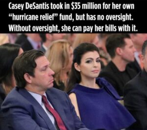PHOTO Casey DeSantis Paying Her Bills With $35 Million In Hurricane Relief Funds She Took In
