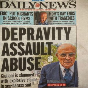 PHOTO Rudy Giuliani On The Front Page Of The New York Daily News Over Noelle Dunphy Allegations
