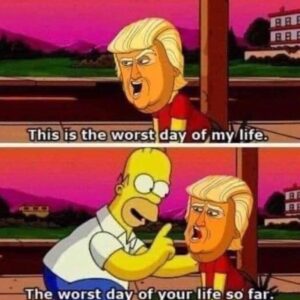 PHOTO This Is The Worst Day Of My Life Vs The Worst Day Of Your Life So Far Donald Trump Arraignment Day Meme