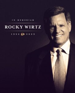 PHOTO In Memory Of Rocky Wirtz 1952-2023 RIP