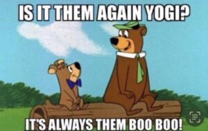 PHOTO Is It Them Again Yogi It's Always Them Boo Boo Mass Shooting Meme