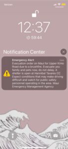 PHOTO Emergency Alert Maui Residents Are Getting On Their Iphones Telling Them To Evacuate Immediately As Of 1230 AM Wednesday