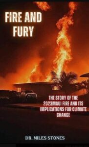 PHOTO Fire And Fury Maui Fire Book Already Available On Amazon August 10th Barely After Fires Happened