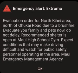 PHOTO Of Evacuation Notice North Kihei Hawaii Got For Wildfire