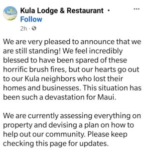 PHOTO Proof Kula Lodge And Restaurant Near Mt. Haleakala Is Still Standing Despite How Much Damage The Fire Has Done