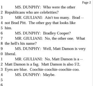 PHOTO Rudy Giuliani Calling Matt Damon A Fag To Noelle Dunphy