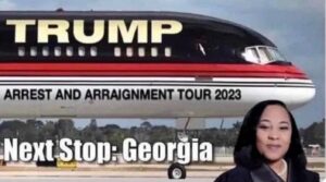 PHOTO Trump Next Stop Georgia Arrest And Arraignment Tour 2023 Meme