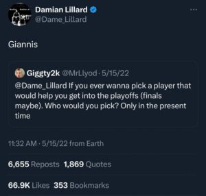 PHOTO Proof In 2022 Damian Lillard Said He Would Pick Giannis As A Player That Would Help Him Get Into The Playoffs