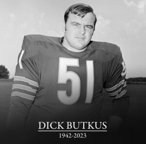 PHOTO RIP Dick Butkus 1942-2023