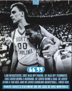 PHOTO Hubert Davis Gives His Thoughts On The Passing Of Eric Montross