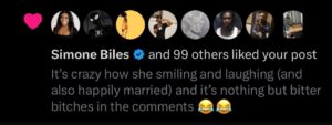 PHOTO Simone Biles Liked Tweet About She's Smiling Laughing And Happily Married Yet Everyone Is Bitter And Bitching In The Comments
