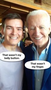 PHOTO That Wasn't My Button That Wasn't My Finger Aidan Maese-Czeropski Joe Biden Meme