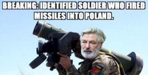 PHOTO Alec Baldwin Breaking News Identified Solider Who Fired Missiles Into Poland Meme