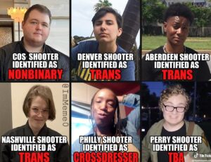 PHOTO Last 6 School Shooters Trans Or Nonbinary Dylan Butler Meme