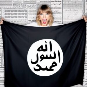 PHOTO Taylor Swift Holding A Jihad Flag
