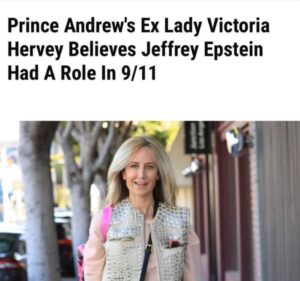 PHOTO Victoria Hervey Has Proof Jeffrey Epstein Had Role In 911