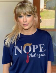 PHOTO Taylor Swift Wearing A Nope Not Again Donald Trump Shirt