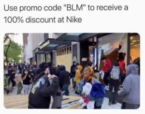PHOTO Use Promo Code BLM To Receive A 100% Discount At Nike Meme
