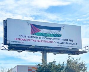 PHOTO Billboard In Houston Texas Says We Are Incomplete Without The Freedom Of The Palestinians