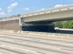 PHOTO Graffiti On I-10 Between Taylor and Studewood In Houston Says Centerpointless