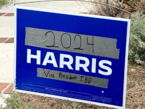 PHOTO Someone Put Duct Tape Over Biden's Name And Put Harris 2024 For President With VP TBD