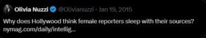 PHOTO Olivia Nuzzi Tweeted Asking Why Hollywood Thinks Female Reporters Sleep With Their Sources