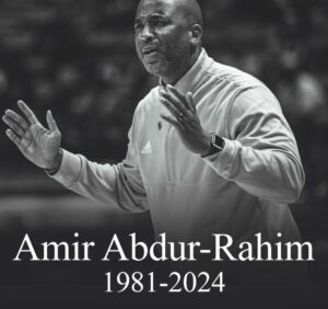 PHOTO Amir Abdur-Rahim 1981-2024 RIP