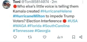 PHOTO Dude Seriously Says Kamala Harris Created Hurricane Milton To Impede Trump Voters